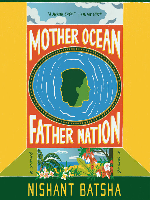 Title details for Mother Ocean Father Nation by Nishant Batsha - Available